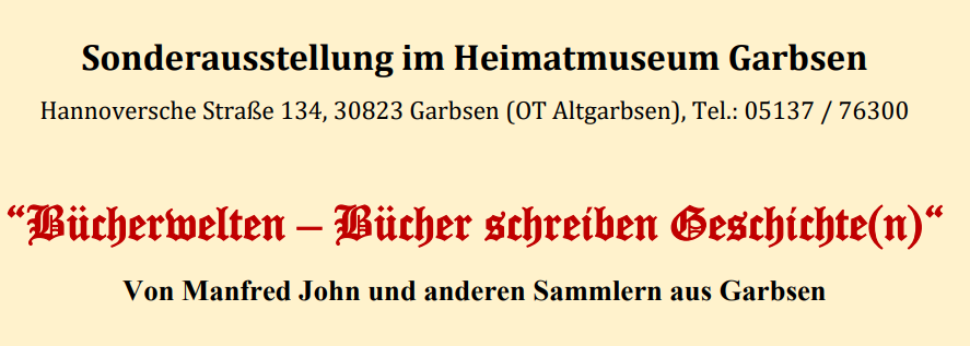 Sonderausstellung “Bücherwelten – Bücher schreiben Geschichte(n)“